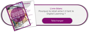 livre blanc retail kiabi digital learning